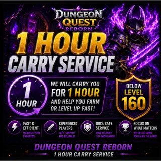 CARRY SERVICE - DUNGEON QUESTION REBORN - 1 HOUR 
