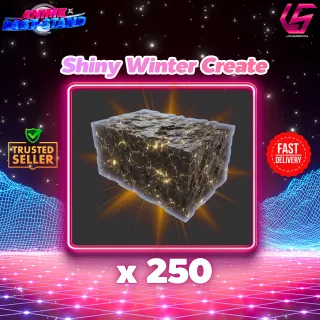 Shiny Winter Create | Anime Last Stand 