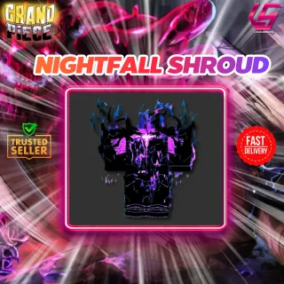 Grand Piece Online | Nightfall Shroud