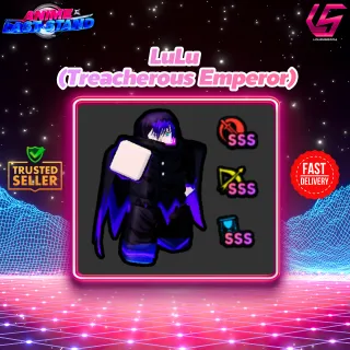 Anime Last Stand Lulu (Treacherous Emperor)