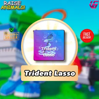 Raise Animals|Trident Lasso