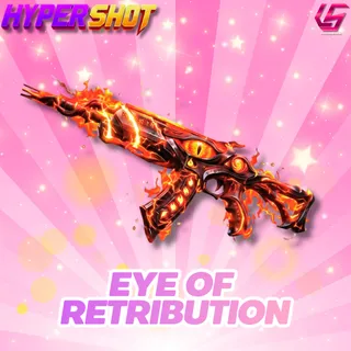 Eye of Retribution| Hyper Shot