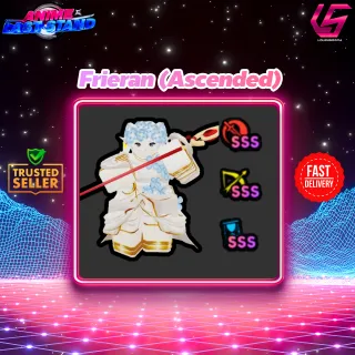 Anime Last Stand|Frieran (Ascended)