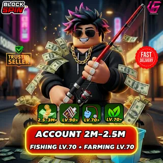 BlockSpin Account 2M-2.5M Cash + Fishing lv.70+ Farming lv.70 (Auto Delivery)