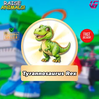 Raise Animals|Tyrannosaurus Rex (Shine)
