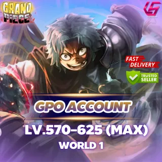 Grand Piece Online| Account Lv.570-625 (World 1)