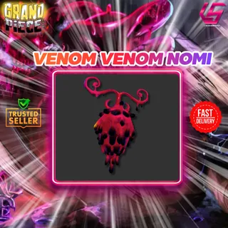 Grand Piece Online | Venom Venom Nomi