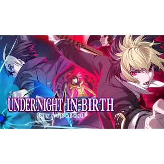 Under Night In-Birth II Sys:Celes