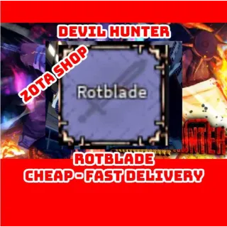 Rotblade | Devil Hunter
