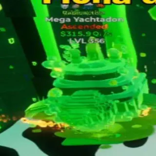 Radioactive Mega Yachtadon 4T +300qi/S