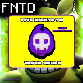 10000 souls five nights td