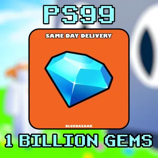 PS99 1B GEMS | 1 BILLLION GEMS