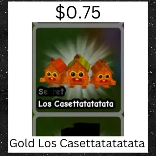  Gold Los Casettatatatata