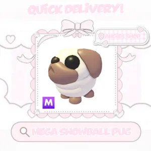 Mega snowball pug