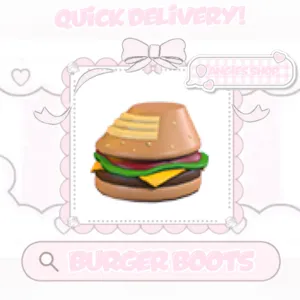 Burger boots adopt me