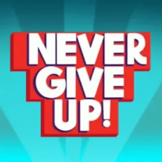 NickEh30 Emoticon ''Never Give Up!''