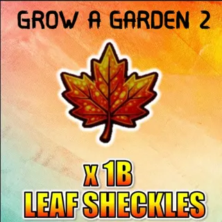 1BX LEAF SHECKLES    gag2 combo | Fast Delivery 