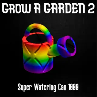 Super Watering Can 1000x| Grow a Garden | Fast Delivery