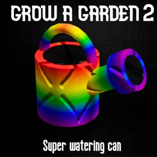 🚿 Grow a Garden 2 | Super Watering Can 10x | Fast & Safe Delivery ⚡