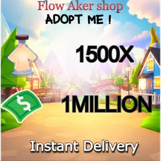 ADOPT ME ,1500X BUCKS ,1MILLION POTIONS ,INSTENT DELIVERY, TRUSTED SELLER 