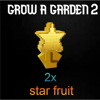 star fruit 2x |op coin farm seed  | Fast Delivery 