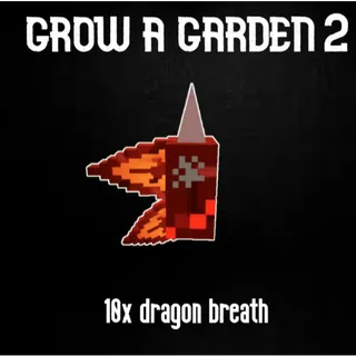 🐉🔥 Grow a Garden 2 | Dragon Breath 10x | Fast & Safe Delivery ⚡