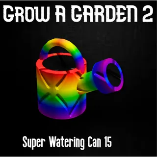 Super Watering Can 15x| Grow a Garden | Fast Delivery