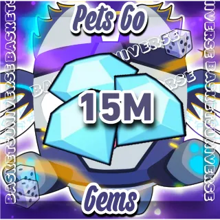 Pets go 15m gems