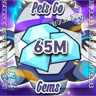 Pets go 65m gems