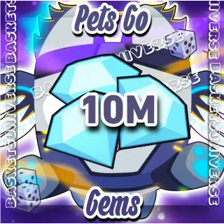 Pets go 10m gems