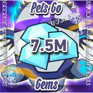 Pets go 7.5m gems