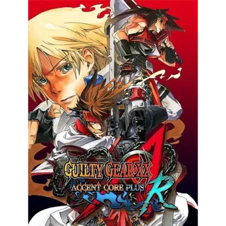 Guilty Gear XX Accent Core Plus R