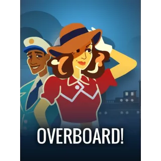 Overboard!