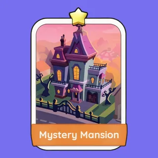 Mystery Mansion Monopoly Go