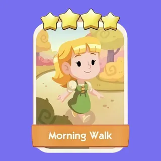 Morning Walk Monopoly Go