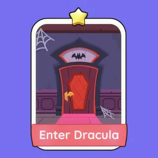 Enter Dracula Monopoly Go