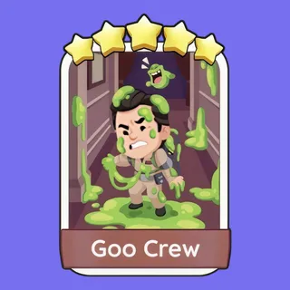 Goo Crew Monopoly Go