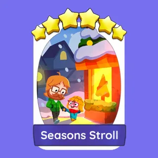 Seasons Stroll Monopoly Go