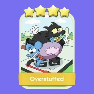 Overstuffed 4⭐ Monopoly Go Sticker