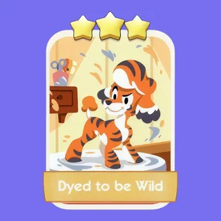 Dyed to be Wild Monopoly Go