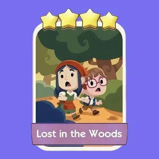 Lost in the Woods Monopoly Go