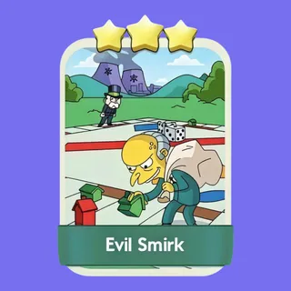 Evil Smirk Monopoly Go