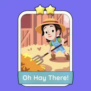 Oh Hay There! 2⭐ Monopoly Go Sticker