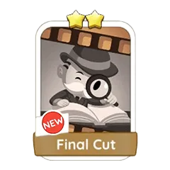 Final Cut Monopoly Go