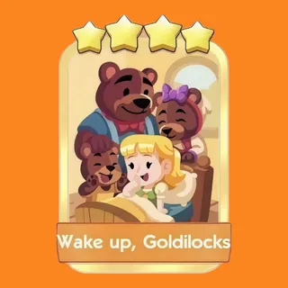 Wake up, Goldilocks