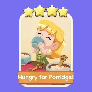 Hungry for Porridge! 4⭐ Monopoly Go Sticker