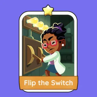 Flip the Switch Monopoly Go