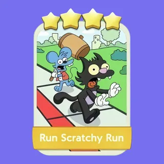 Run Scratchy Run Monopoly Go
