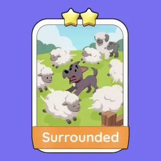 Surrounded Monopoly Go