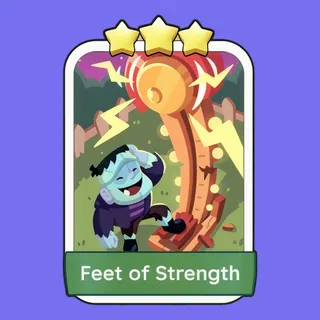 Feet of Strength Monopoly Go